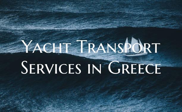 Yacht Transport Services in ...