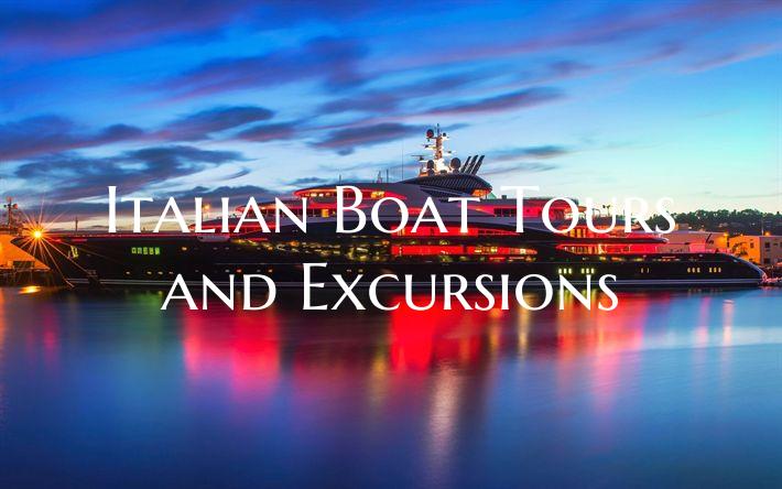 Italian Boat Tours and Excur...
