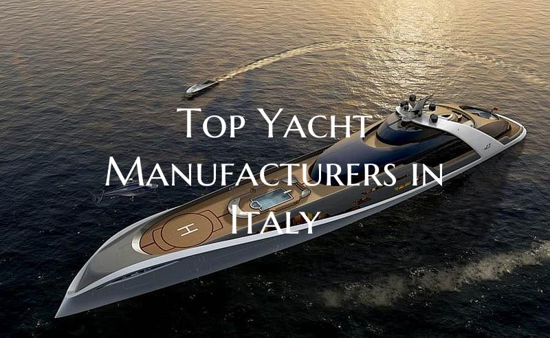 Top Yacht Manufacturers in I...